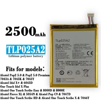 2500mAh TLp025A2 Baterie Pentru Alcatel Idol X PLUS One Touch Pop 2(5.0) C9 5054A OT-5054 5054N 7047D 7046T Telefon Mobil Bateria