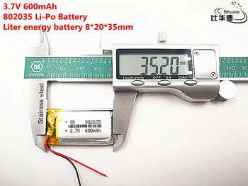 5pcs Litru de energie a bateriei Bun Qulity 3.7 V 600mAH,802035 Polimer litiu-ion / Li-ion pentru JUCĂRIE,POWER BANK,GPS,mp3,mp4