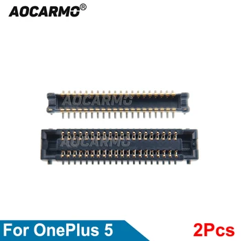 Aocarmo 2 buc/Lot Ecran Tactil LCD Cablu Flex FPC Conector Placa de baza Pentru OnePlus 5 Piese de schimb